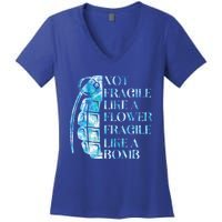 Not Fragile Like A Flower Fragile Like A Bomb Equality Pride Cool Gift Women's V-Neck T-Shirt