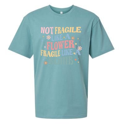 Not Fragile Like A Flower Fragile Like A Bomb Retro Vintage Cool Gift Sueded Cloud Jersey T-Shirt