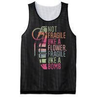 Not Fragile Like A Flower Fragile Like A Bomb Mesh Reversible Basketball Jersey Tank