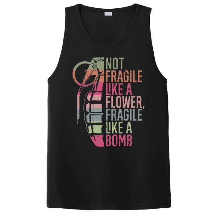 Not Fragile Like A Flower Fragile Like A Bomb PosiCharge Competitor Tank