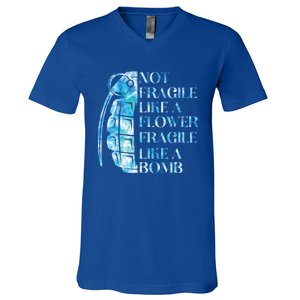 Not Fragile Like A Flower Fragile Like A Bomb Equality Pride Cute Gift V-Neck T-Shirt