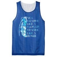 Not Fragile Like A Flower Fragile Like A Bomb Equality Pride Cute Gift Mesh Reversible Basketball Jersey Tank