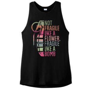 Not Fragile Like a Flower Fragile Like a Bomb Ladies PosiCharge Tri-Blend Wicking Tank