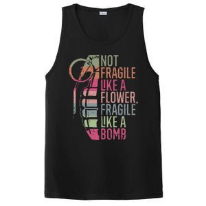 Not Fragile Like A Flower Fragile Like A Bomb PosiCharge Competitor Tank