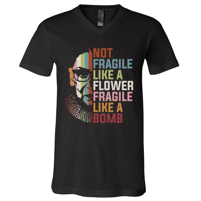 Not Fragile Like A Flower But A Bomb Ruth Bader RBG Feminist V-Neck T-Shirt