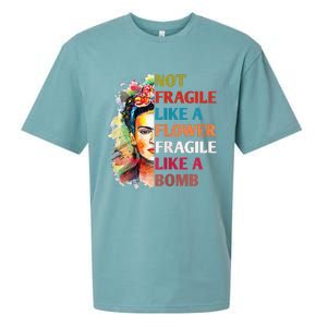 Not Fragile Like A Flower Fragile Like A Bomb For Sueded Cloud Jersey T-Shirt