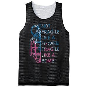 Not Fragile Like A Flower Fragile Like A Bomb Feminist Mesh Reversible Basketball Jersey Tank