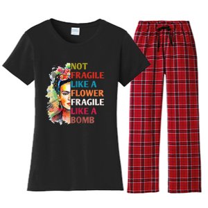 Not Fragile Like A Flower Fragile Like A Bomb For Women's Flannel Pajama Set