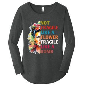 Not Fragile Like A Flower Fragile Like A Bomb For Women's Perfect Tri Tunic Long Sleeve Shirt