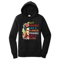 Not Fragile Like A Flower Fragile Like A Bomb For Women's Pullover Hoodie