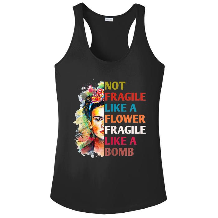 Not Fragile Like A Flower Fragile Like A Bomb For Ladies PosiCharge Competitor Racerback Tank