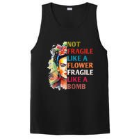 Not Fragile Like A Flower Fragile Like A Bomb For PosiCharge Competitor Tank