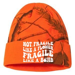 Not Fragile Like A Flower Fragile Like A Bomb Gift Kati Licensed 12" Camo Beanie