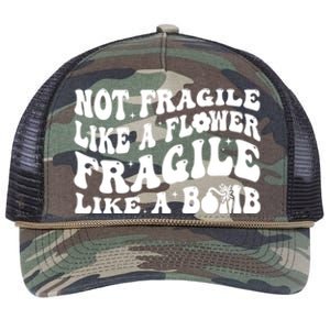 Not Fragile Like A Flower Fragile Like A Bomb Gift Retro Rope Trucker Hat Cap