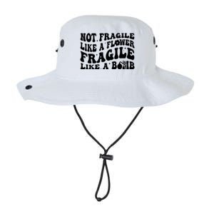 Not Fragile Like A Flower Fragile Like A Bomb Gift Legacy Cool Fit Booney Bucket Hat