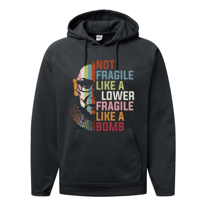 Not Fragile Like A Flower But A Bomb Ruth Bader Rbg Feminist Performance Fleece Hoodie