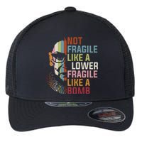 Not Fragile Like A Flower But A Bomb Ruth Bader Rbg Feminist Flexfit Unipanel Trucker Cap