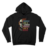 Not Fragile Like A Flower But A Bomb Ruth Bader Rbg Feminist Hoodie