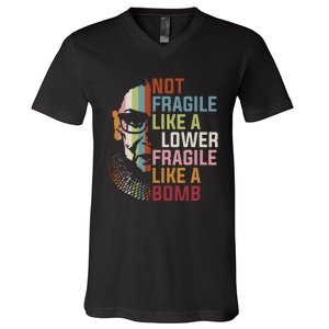 Not Fragile Like A Flower But A Bomb Ruth Bader Rbg Feminist V-Neck T-Shirt