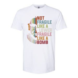 Not Fragile Like A Flower But A Bomb Ruth Bader Rbg Feminist Softstyle CVC T-Shirt