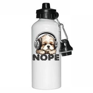 Nope Funny Lazy Shih Tzu Dog Mom Cute Owner Breed Dad Cool Gift Aluminum Water Bottle