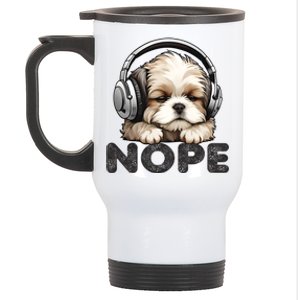 Nope Funny Lazy Shih Tzu Dog Mom Cute Owner Breed Dad Cool Gift Stainless Steel Travel Mug