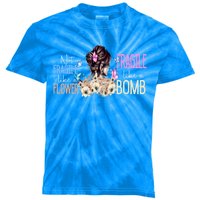 Not Fragile Like A Flower Fragile Like A Bomb Funny Quotes Meaningful Gift Kids Tie-Dye T-Shirt