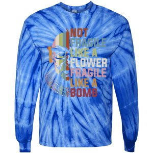 Not Fragile Like A Flower But A Bomb Ruth Bader Rbg Feminist Gift Tie-Dye Long Sleeve Shirt