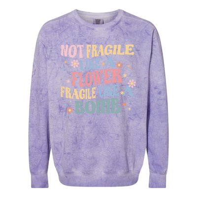 Not Fragile Like A Flower Fragile Like A Bomb Retro Vintage Gift Colorblast Crewneck Sweatshirt