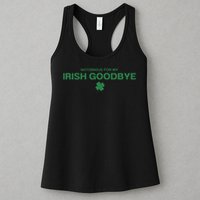 Notorious For My Irish Goodbye Shamrocks Irish Exit Womens Tank Top