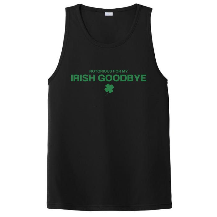 Notorious For My Irish Goodbye Shamrocks Irish Exit PosiCharge Competitor Tank