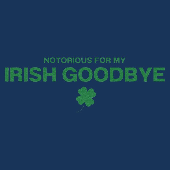 Notorious For My Irish Goodbye Shamrocks Irish Exit Infant Baby Jersey Bodysuit