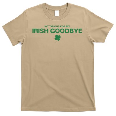 Notorious For My Irish Goodbye Shamrocks Irish Exit T-Shirt