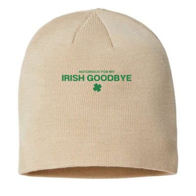 Notorious For My Irish Goodbye Shamrocks Irish Exit Sustainable Beanie
