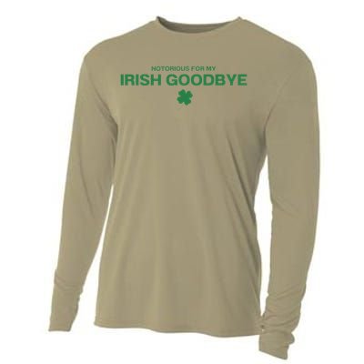 Notorious For My Irish Goodbye Shamrocks Irish Exit Cooling Performance Long Sleeve Crew