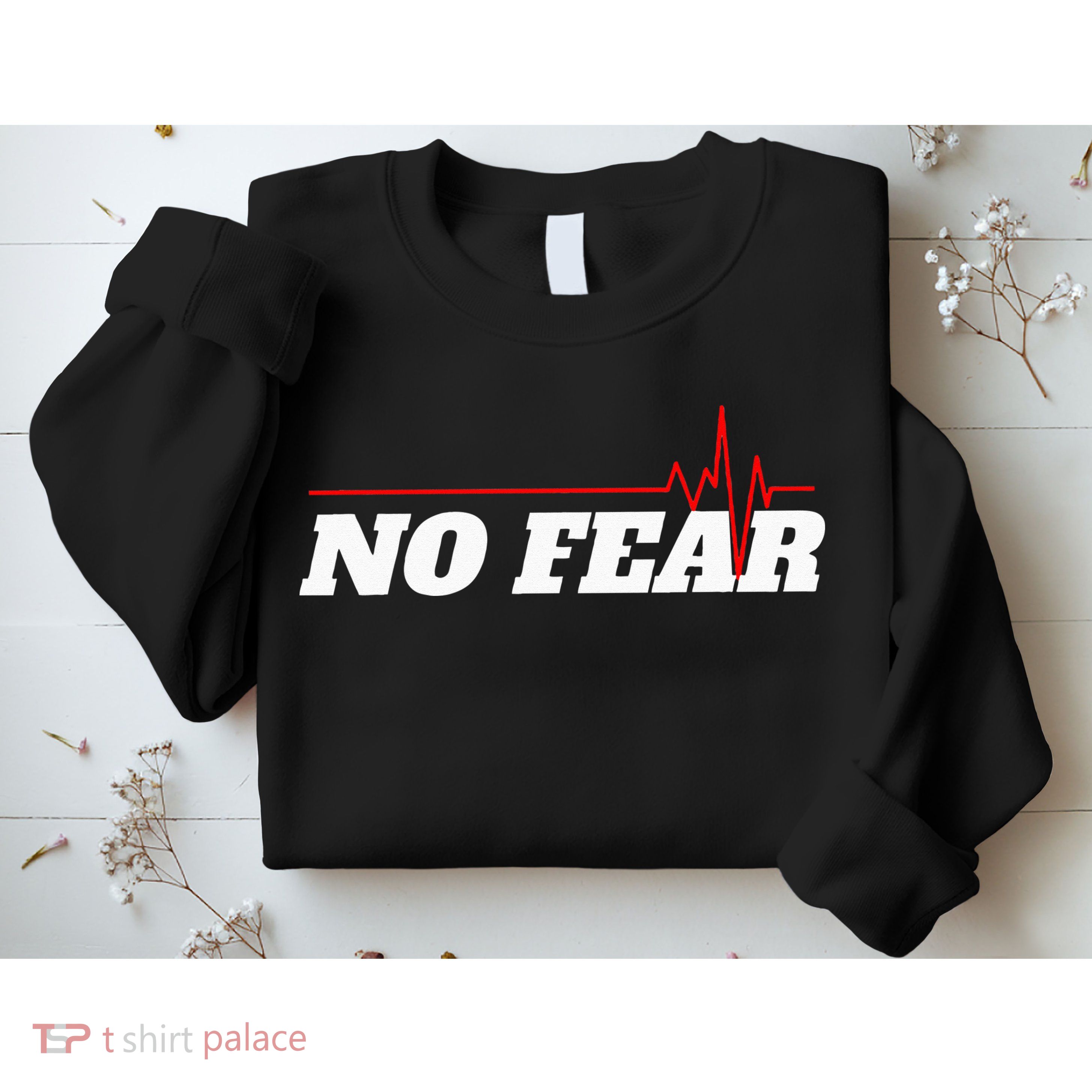 No Fear Motivation Sweatshirt