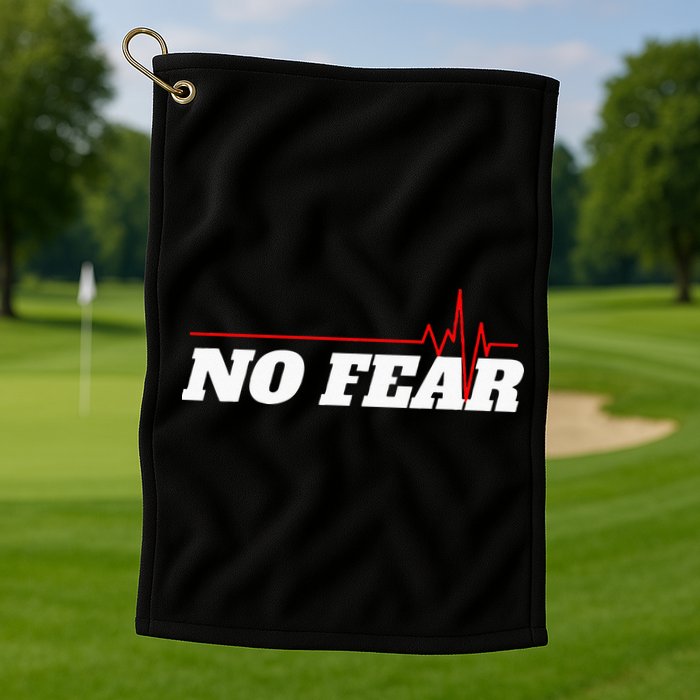 No Fear Motivation Golf Towel