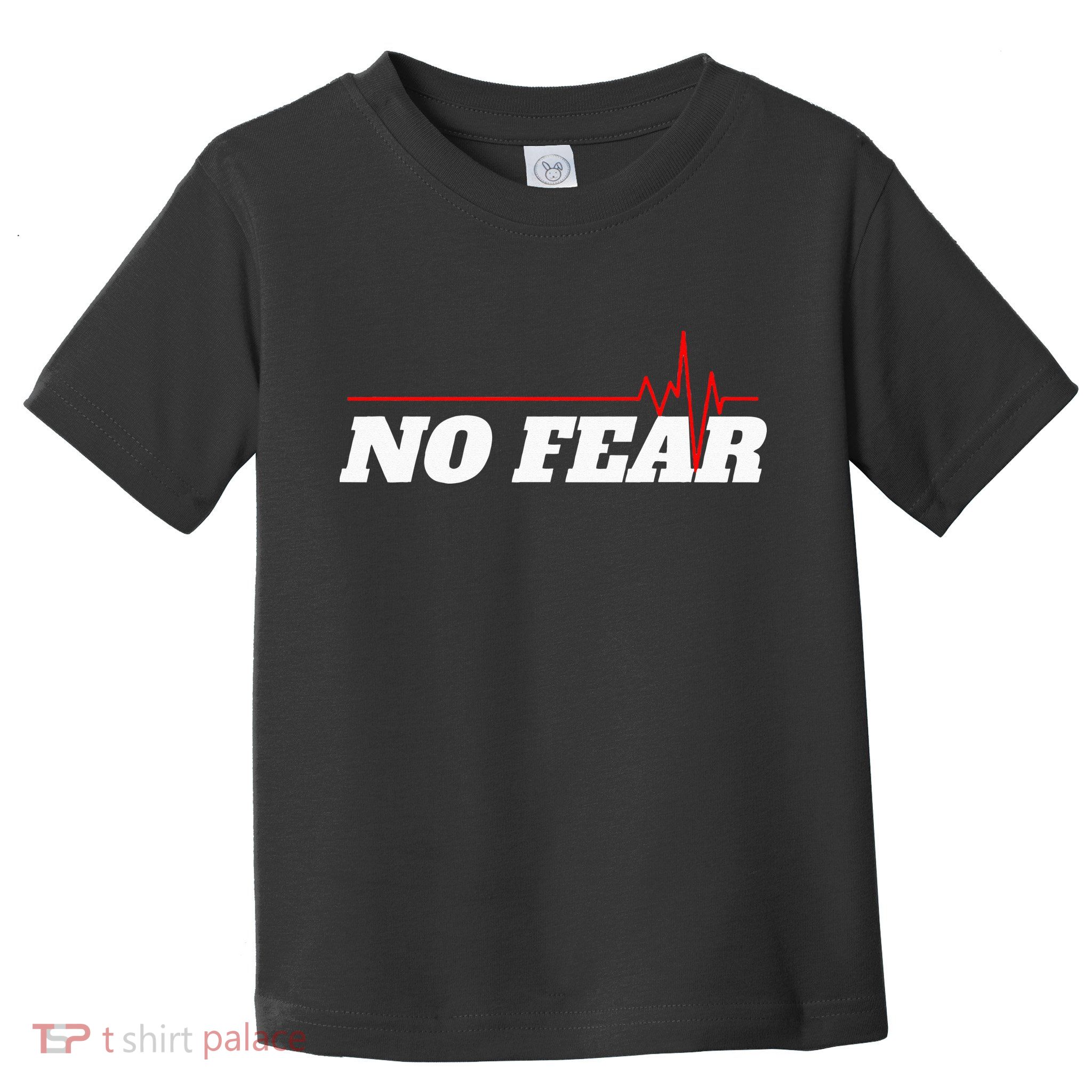 No Fear Motivation Toddler T-Shirt