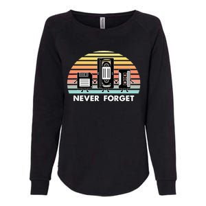 Never Forget Media Floppy Disk Vhs Casette Audio Tape Womens California Wash Sweatshirt