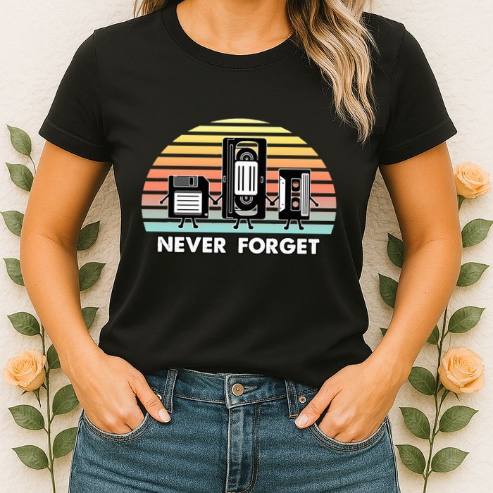 Never Forget Media Floppy Disk Vhs Casette Audio Tape Womens T-Shirt