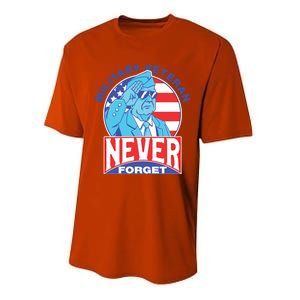 Never Forget Military Veteran Armed Forces Dad Mom Meaningful Gift Performance Sprint T-Shirt