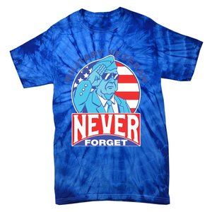 Never Forget Military Veteran Armed Forces Dad Mom Meaningful Gift Tie-Dye T-Shirt