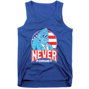 Never Forget Military Veteran Armed Forces Dad Mom Meaningful Gift Tank Top