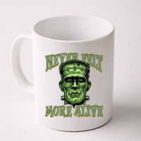 Never Felt More Alive Franken Stein Halloween Coffee Mug