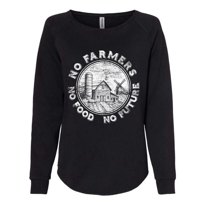 No Farmers No Food No Future Great Gift Womens California Wash Sweatshirt