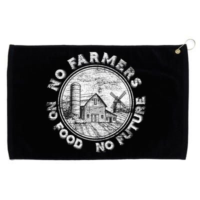 No Farmers No Food No Future Great Gift Grommeted Golf Towel