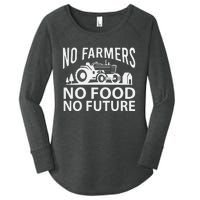 No Farmers No Food No Future Farmer Women's Perfect Tri Tunic Long Sleeve Shirt