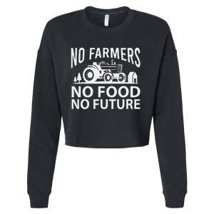 No Farmers No Food No Future Farmer Cropped Pullover Crew