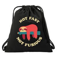 Not Fast Not Furious Drawstring Bag