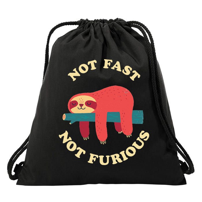 Not Fast Not Furious Drawstring Bag
